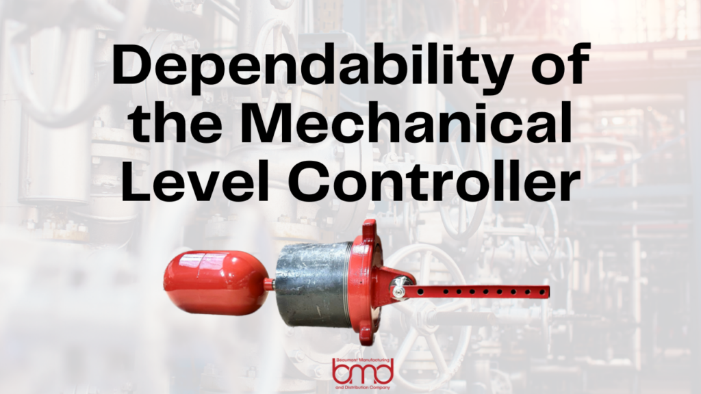 Dependability of Mechanical Level Controllers